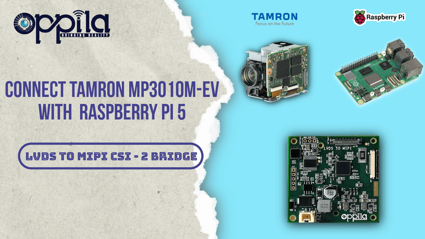 Tamron MP3010M-EV + Raspberry Pi 5 | LVDS to MIPI CSI-2 Integration (1080p60 AI Vision)